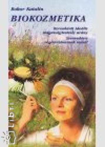 Bokor Katalin - Biokozmetika