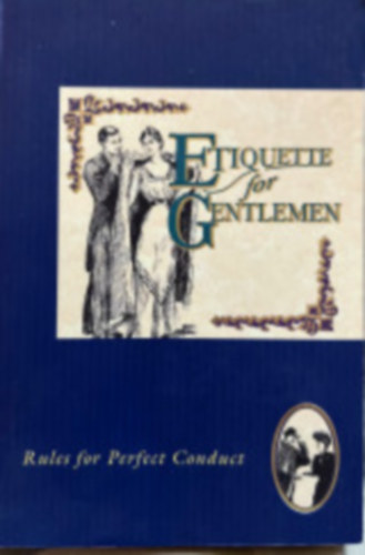 Etiquette for Gentlemen