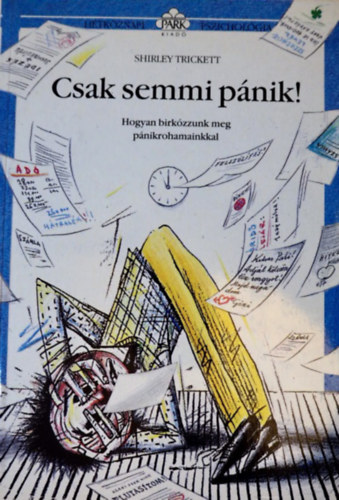 Shirley Trickett - Csak semmi p�nik!