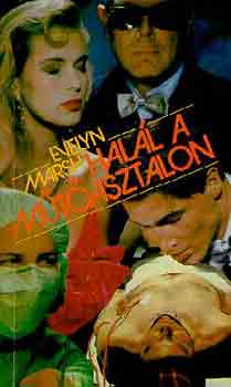 Evelyn Marsh - Hal�l a m�t�asztalon