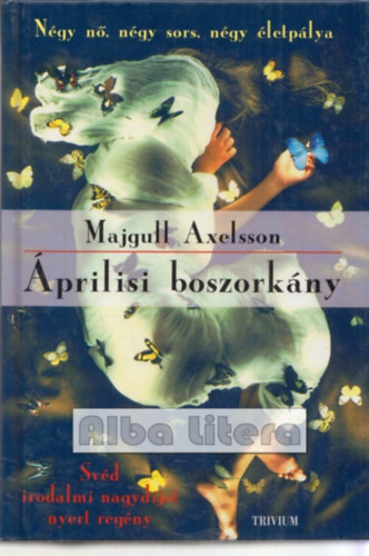Majgull Axelsson - prilisi boszorkny
