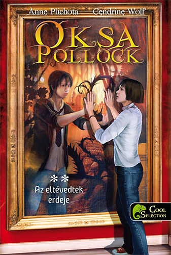 Cendrine Wolf Anne Plichota - Oksa Pollock 2. - Az elt�vedtek erdeje