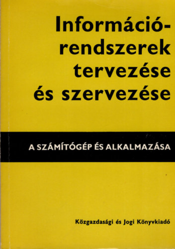 Információrendszerek tervezése és szervezése