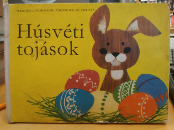 Ingeborg Meyer-Rey Werner Lindemann - Hsvti tojsok (leporell)