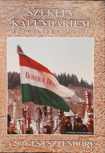 Berecz Edg�r Kov�cs Jen� - Sz�kely kalend�rium 2011