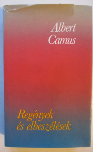 Albert Camus - Reg�nyek �s elbesz�l�sek (Camus)