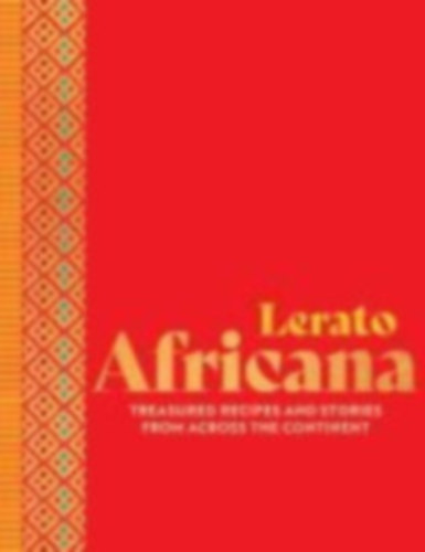 Lerato Umah-Shaylor - Africana (Afrikai konyha, szakácskönyv)