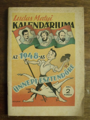 Ludas Matyi kalend�riuma- az 1948-as jubileumi esztend�re