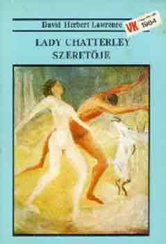 David Herbert Lawrence - Lady Chatterley szeret�je