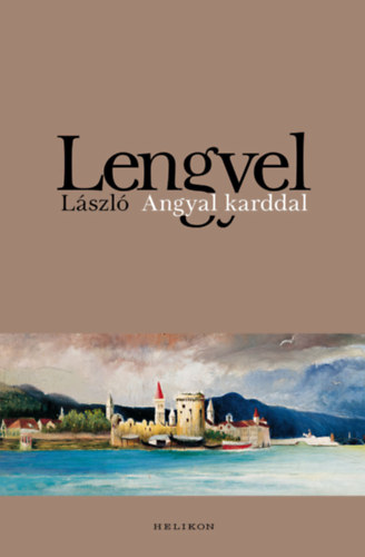 Lengyel L�szl� - Angyal karddal