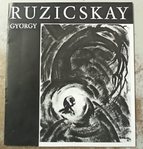 Dr. B�k�nyi S�ndorn� - Ruzicskay Gy�rgy fest�m�v�sz gy�jtem�nyes ki�ll�t�sa 1978