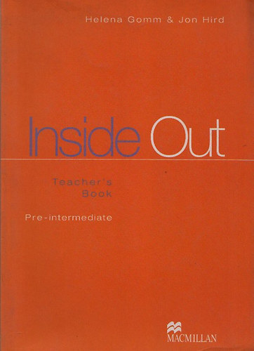 Helena Gomm; Jon Hird - Inside Out - Teacher's Book (Pre-Intermediate)