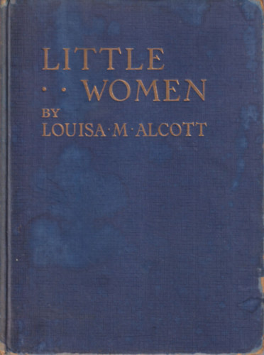 Louisa M. Alcott - Little woman