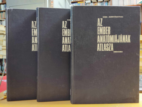 Kiss-Szentgothai - Az ember anatmijnak atlasza I-III.