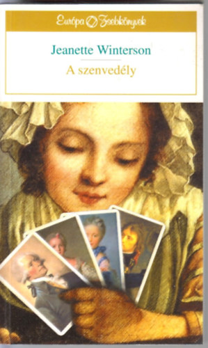 Jeanette Winterson - A szenvedly