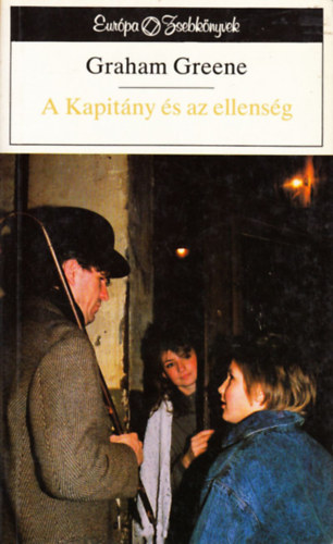 Graham Greene - A Kapitny s az ellensg