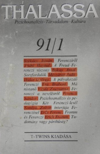 Thalassa 91/1. (Pszichoanal�zis-t�rsadalom-kult�ra) 2. �vfolyam 1. sz�m
