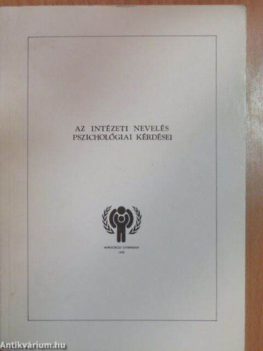 Az intzeti nevels pszicholgiai krdsei