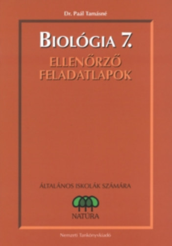 Dr. Pal Tamsn - Biolgia 7. Ellenrz feladatlapok