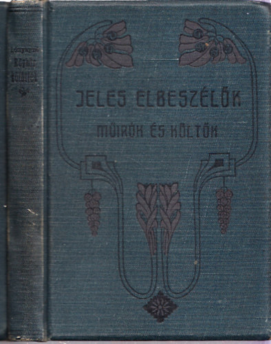 Ifj. Lnyay Sndorn - Rghz ktttek (Jeles elbeszlk mrk s kltk)