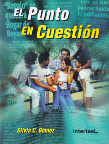 Silvia c. Gmez - El- Puto en Cuestin (egynyelv spanyol nyelvknyv)