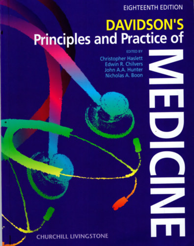 Edwin R. Chilvers Christopher Haslett - Davidson 's Principles and Practice of medicine