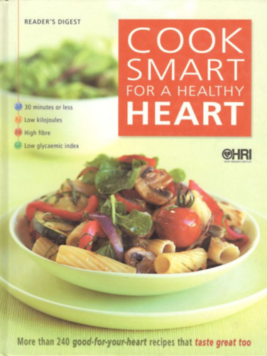 Reader's Digest - Cook Smart for a Healthy Heart