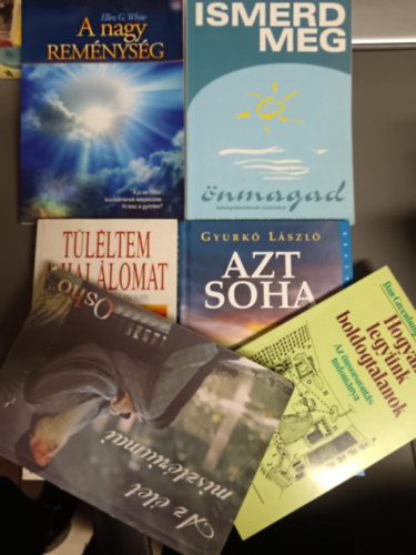 6db k�nyv:Ismerd meg �nmagad+Azt soha+Hogyan legy�nk boldogtalanok+az �let miszt�riuma