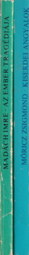 2 db Dikknyvtr: Madch imre- Az ember tragdija, Mricz Zsigmond- Kiserdei angyalok