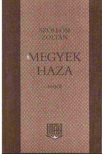 Sz�ll�si Zolt�n - Megyek haza