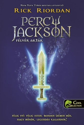 Rick Riordan - Percy Jackson F�lv�r akt�k
