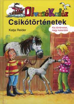 Katja Reider - Csik�t�rt�netek - Olvas� Kal�z