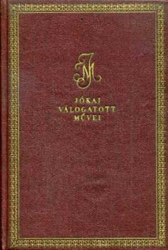 J�kai M�r - Sz�p Mikh�l- Egy h�rhedt kalandor a XVII. sz�zadb�l