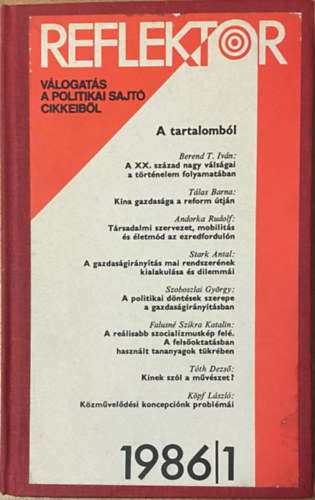 Reflektor - Vlogats a politikai sajt cikkeibl 1986/1