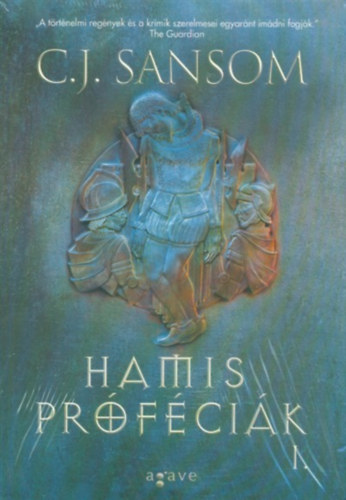 C. J. Sansom - Hamis prfcik I.