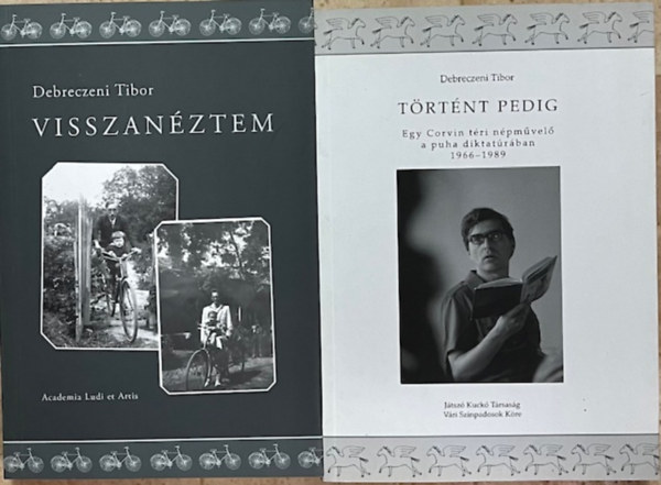 Debreczeni Tibor - Debreczeni Tibor könyvcsomag (2 kötet)