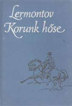 Lermontov - Korunk h�se