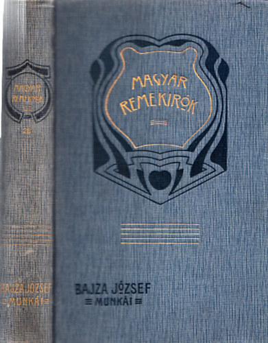 Bajza József - Bajza József munkái (Magyar Remekírók 28.)