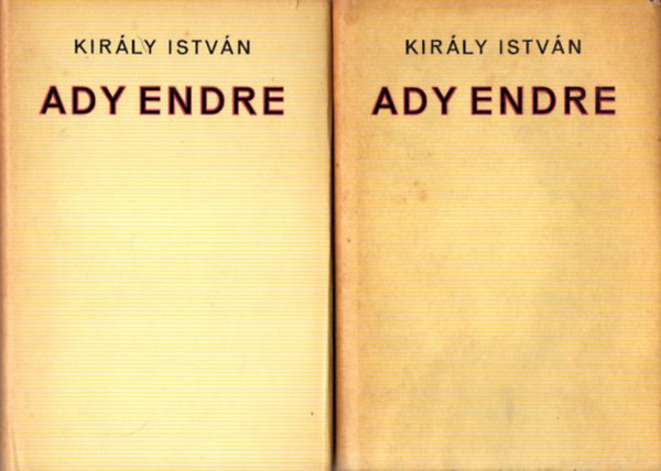 Kir�ly Istv�n - Ady Endre I-II.