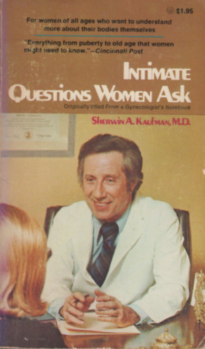 Sherwin A. Kaufman - Intimate Questions Women Ask