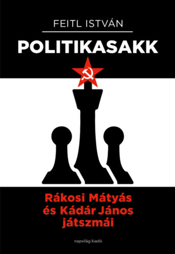 Feitl Istvn - Politika-sakk
