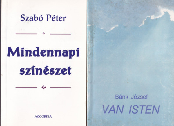 Szkely Lszl, Henri Boulad SJ, Riskn Fazekas Mrta, Szab Pter, Bnk Jzsef - 6 db vallsi knyv: Van Isten + Mindennapi sznszet + Szeretetlng + Tkr ltal - sznrl sznre + Igazsg  s let + Tltoslovak htn