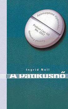 Ingrid Noll - A patikusn