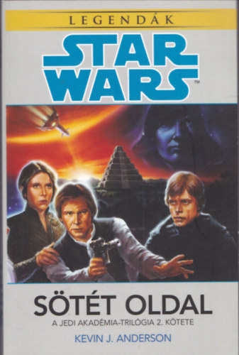 Kevin J. Anderson - Star Wars: Sötét oldal