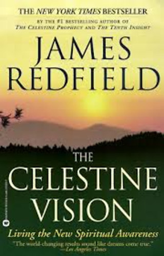 James Redfield - The Celestine Vision