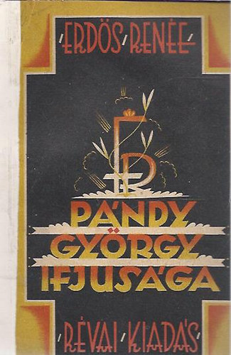 Erdős Renée - Pándy György ijfúsága - Dedikált!