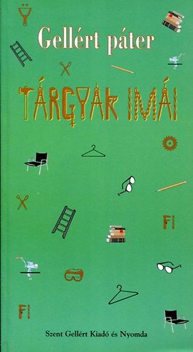 Gell�rt p�ter - T�rgyak im�i