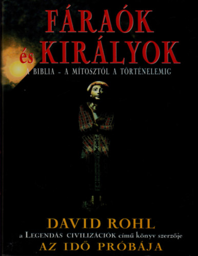 David Rohl - Frak s kirlyok