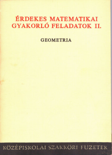 3 db rdekes matematikai gyakorl feladatok II., V., VI