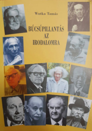 Wutka Tams - Bcspillants az irodalomra